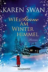 E-Book (epub) Wie Sterne am Winterhimmel von Karen Swan