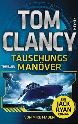 E-Book (epub) Täuschungsmanöver von Tom Clancy, Mike Maden