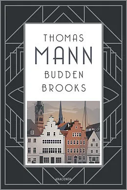 E-Book (epub) Buddenbrooks. Verfall einer Familie. Roman von Thomas Mann