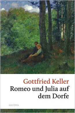 E-Book (epub) Romeo und Julia auf dem Dorfe von Gottfried Keller