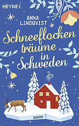 E-Book (epub) Schneeflockenträume in Schweden von Anna Lindqvist