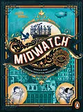 E-Book (epub) Midwatch  Schule der unerwünschten Mädchen von Judith Rossell