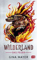 E-Book (epub) Wilderland  Das Feuer von Gina Mayer