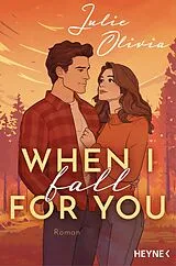 E-Book (epub) When I fall for you von Julie Olivia