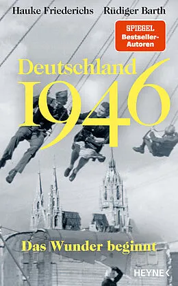 E-Book (epub) Deutschland 1946 von Rüdiger Barth, Hauke Friederichs