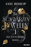 E-Book (epub) Bluttochter  Die Schwarzen Juwelen von Anne Bishop
