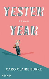 E-Book (epub) Yesteryear von Caro Claire Burke