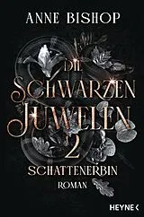 E-Book (epub) Schattenerbin Die Schwarzen Juwelen von Anne Bishop