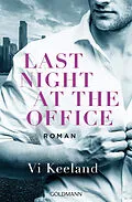 E-Book (epub) Last Night at the Office von Vi Keeland