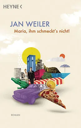 E-Book (epub) Maria, ihm schmeckt's nicht von Jan Weiler