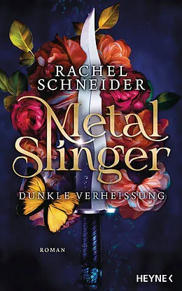 E-Book (epub) Metal Slinger  Dunkle Verheißung von Rachel Schneider