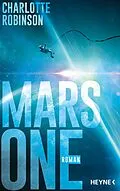 E-Book (epub) Mars One von Charlotte Robinson