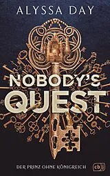 E-Book (epub) Nobody's Quest von Alyssa Day