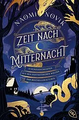 E-Book (epub) Zeit nach Mitternacht von Naomi Novik