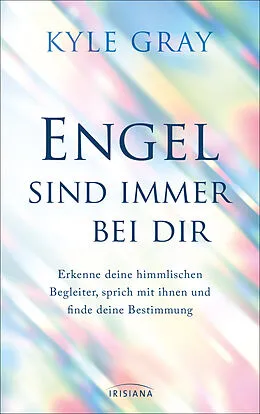 E-Book (epub) Engel sind immer bei dir von Kyle Gray