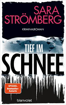 E-Book (epub) Tief im Schnee von Sara Strömberg