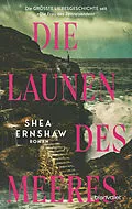 E-Book (epub) Die Launen des Meeres von Shea Ernshaw