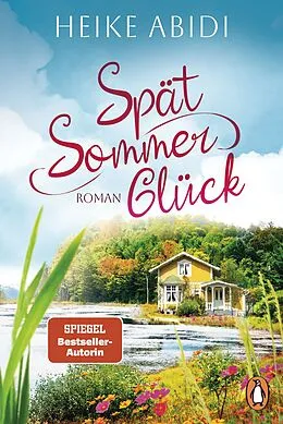 E-Book (epub) Spätsommerglück von Heike Abidi