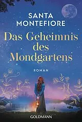 ePUB Das Geheimnis des Mondgartens von Santa Montefiore