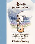 E-Book (epub) Denk immer dran von Charlie Mackesy