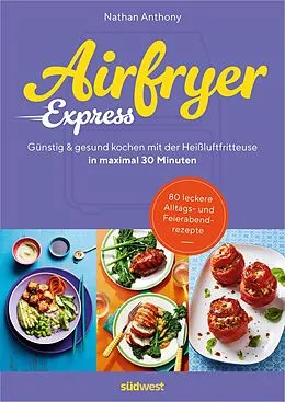 E-Book (epub) Airfryer Express von Nathan Anthony