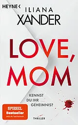 E-Book (epub) Love, Mom von Iliana Xander