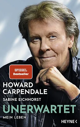 E-Book (epub) Unerwartet von Howard Carpendale, Sabine Eichhorst