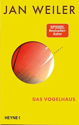 E-Book (epub) Das Vogelhaus von Jan Weiler