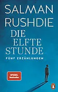 E-Book (epub) Die elfte Stunde von Salman Rushdie