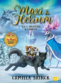E-Book (epub) Maxi & Helium  Abenteuer in Lindrizia von Camilla Brinck