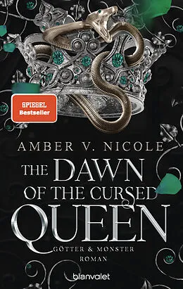 E-Book (epub) The Dawn of the Cursed Queen - Götter und Monster 3 von Amber V. Nicole
