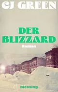 E-Book (epub) Der Blizzard von CJ Green