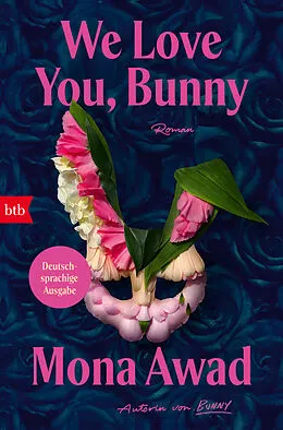 E-Book (epub) We love you, Bunny von Mona Awad