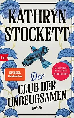 E-Book (epub) Der Club der Unbeugsamen von Kathryn Stockett
