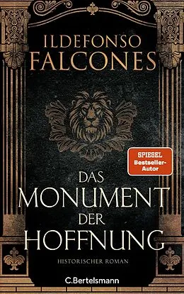E-Book (epub) Das Monument der Hoffnung von Ildefonso Falcones