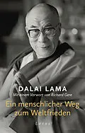 E-Book (epub) Ein menschlicher Weg zum Weltfrieden von Dalai Lama