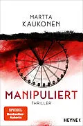 E-Book (epub) Manipuliert von Martta Kaukonen