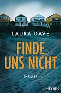 E-Book (epub) Finde uns nicht von Laura Dave