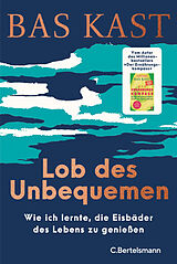 E-Book (epub) Lob des Unbequemen von Bas Kast