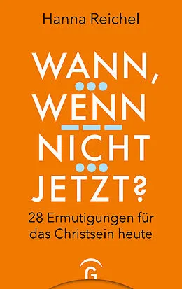 E-Book (epub) Wann, wenn nicht jetzt? von Hanna Reichel