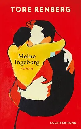 E-Book (epub) Meine Ingeborg von Tore Renberg