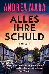 E-Book (epub) Alles ihre Schuld von Andrea Mara