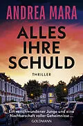 E-Book (epub) Alles ihre Schuld von Andrea Mara