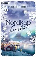 E-Book (epub) Nordkapleuchten von Madita Tietgen