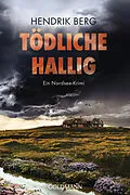 E-Book (epub) Tödliche Hallig von Hendrik Berg