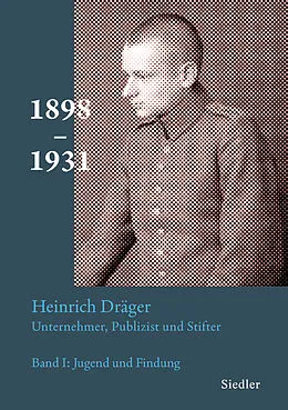 E-Book (epub) Heinrich Dräger: Unternehmer, Publizist und Stifter von Michael Kamp