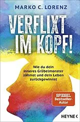 E-Book (epub) Verflixt im Kopf! von Marko C. Lorenz