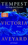 E-Book (epub) Tempest - Im Auge des Sturms von Victoria Aveyard