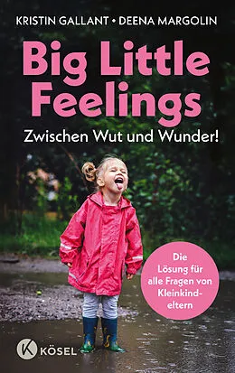 E-Book (epub) Big Little Feelings von Kristin Gallant, Deena Margolin