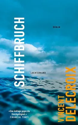 E-Book (epub) Schiffbruch von Vincent Delecroix